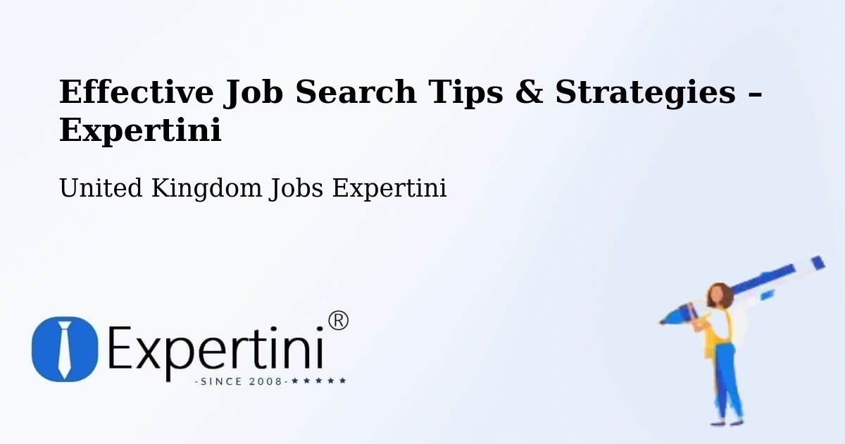 Job Search Tips & Strategies for Job Seekers – Locking - Locking, United Kingdom Jobs Expertini
