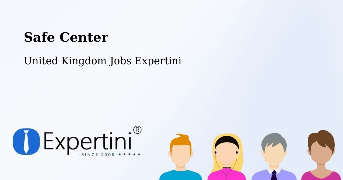 Safety Center – Locking - United Kingdom Jobs Expertini