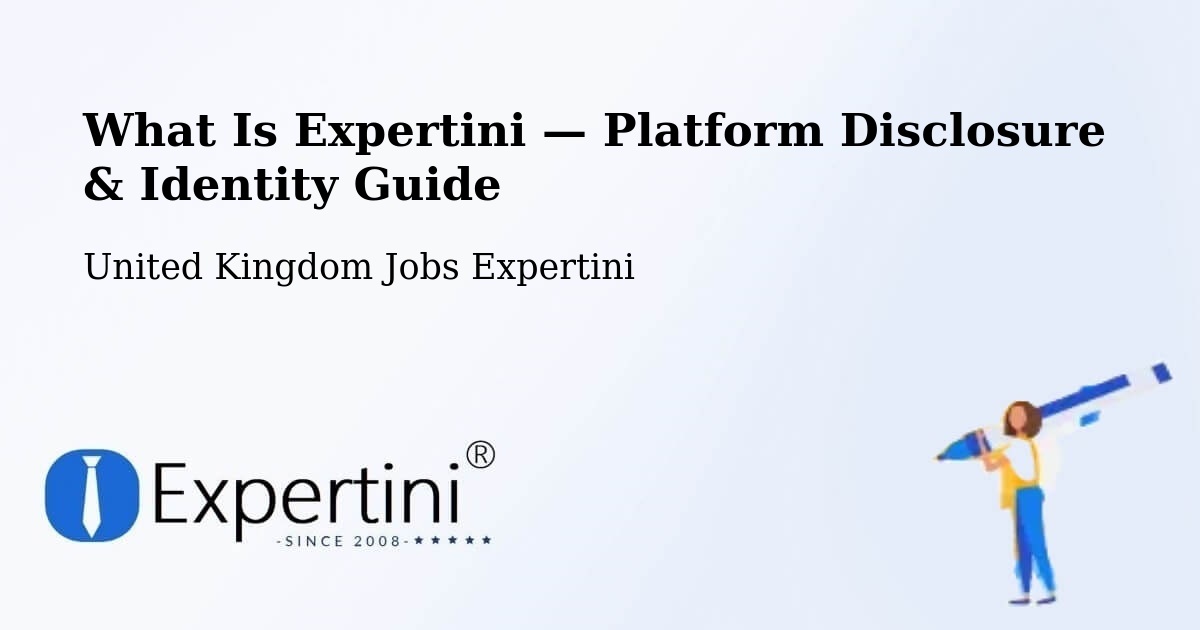 What Is Expertini — Platform Disclosure & Identity Guide – Locking